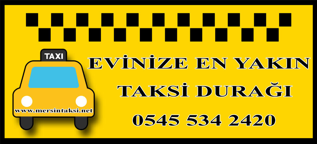 en-yakin-taksi-mersin-taksi-duragi-enyakin-taksi-mersin-numarasi.jpg