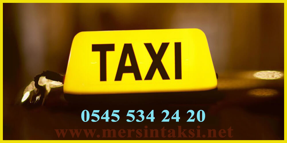 Mersin Taksi Vazgeçilmeziniz Olacak - 05455342420